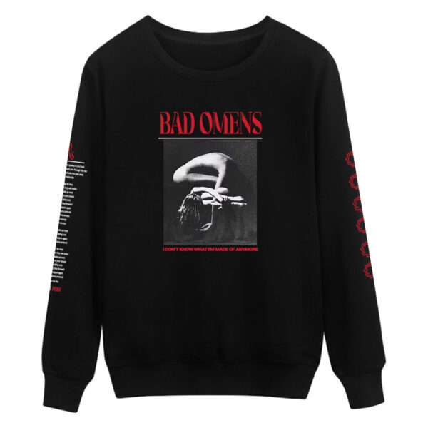 Bad Omens IDWT$ Sweatshirt